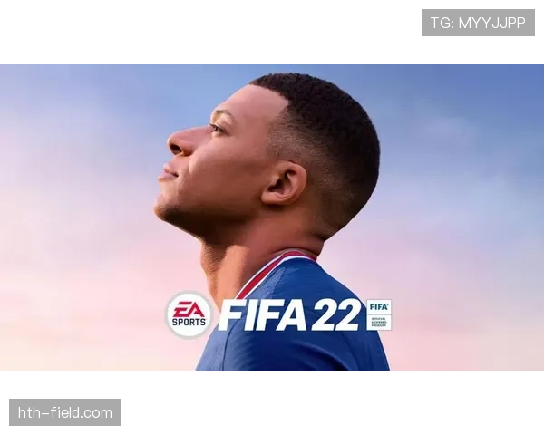 姆巴佩当选EA SPORTS FC封面人物，新赛季形象备受期待